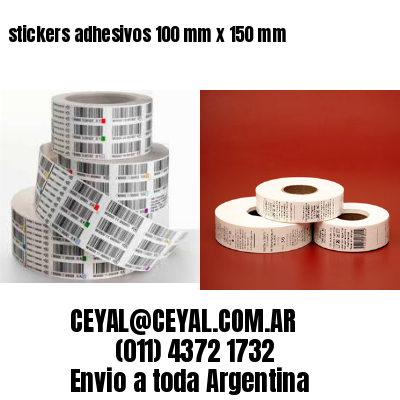 stickers adhesivos 100 mm x 150 mm