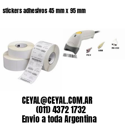 stickers adhesivos 45 mm x 95 mm
