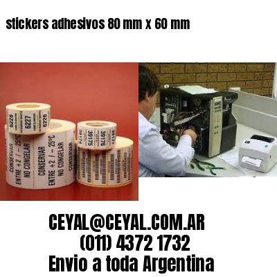 stickers adhesivos 80 mm x 60 mm