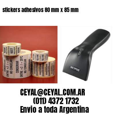 stickers adhesivos 80 mm x 85 mm