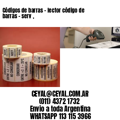 Códigos de barras – lector código de barras – serv ,