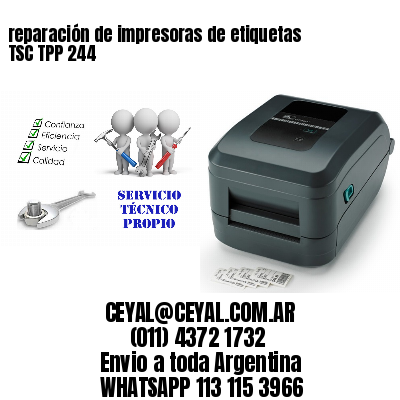 reparación de impresoras de etiquetas TSC TPP 244 