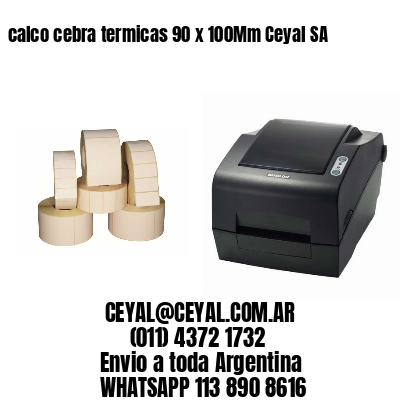 calco cebra termicas 90 x 100Mm Ceyal SA