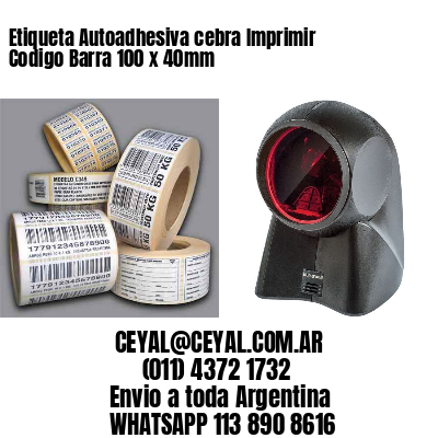 Etiqueta Autoadhesiva cebra Imprimir Codigo Barra 100 x 40mm