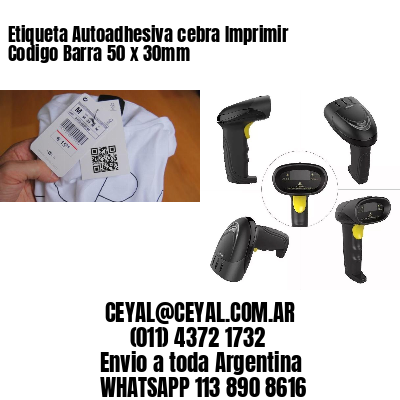 Etiqueta Autoadhesiva cebra Imprimir Codigo Barra 50 x 30mm