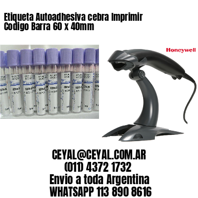 Etiqueta Autoadhesiva cebra Imprimir Codigo Barra 60 x 40mm