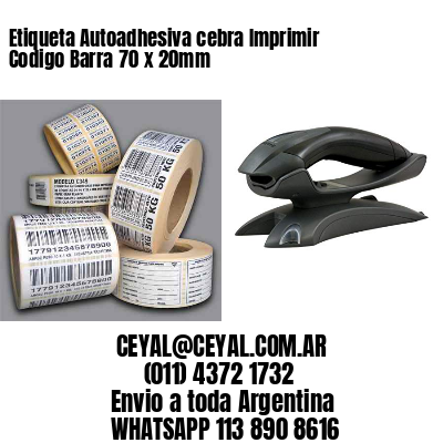Etiqueta Autoadhesiva cebra Imprimir Codigo Barra 70 x 20mm