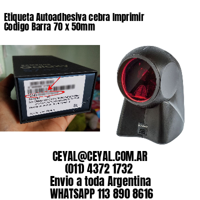 Etiqueta Autoadhesiva cebra Imprimir Codigo Barra 70 x 50mm