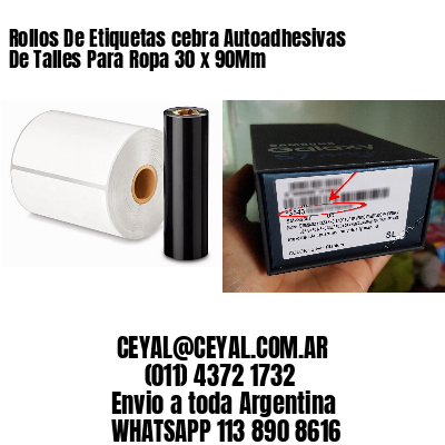 Rollos De Etiquetas cebra Autoadhesivas De Talles Para Ropa 30 x 90Mm