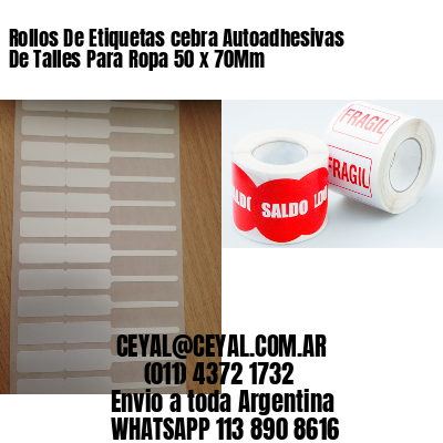 Rollos De Etiquetas cebra Autoadhesivas De Talles Para Ropa 50 x 70Mm
