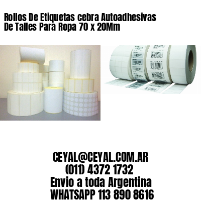 Rollos De Etiquetas cebra Autoadhesivas De Talles Para Ropa 70 x 20Mm