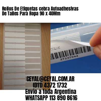 Rollos De Etiquetas cebra Autoadhesivas De Talles Para Ropa 90 x 40Mm