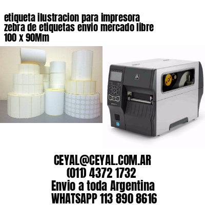 etiqueta ilustracion para impresora zebra de etiquetas envio mercado libre 100 x 90Mm