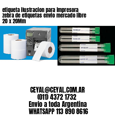 etiqueta ilustracion para impresora zebra de etiquetas envio mercado libre 20 x 20Mm