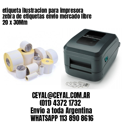 etiqueta ilustracion para impresora zebra de etiquetas envio mercado libre 20 x 30Mm