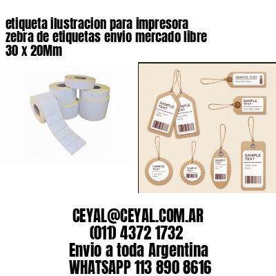etiqueta ilustracion para impresora zebra de etiquetas envio mercado libre 30 x 20Mm