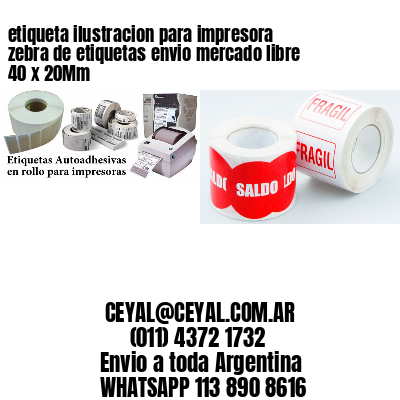 etiqueta ilustracion para impresora zebra de etiquetas envio mercado libre 40 x 20Mm