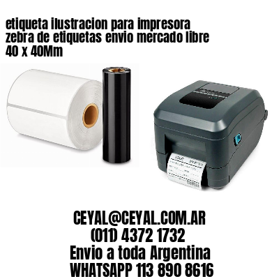 etiqueta ilustracion para impresora zebra de etiquetas envio mercado libre 40 x 40Mm