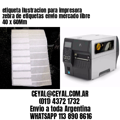etiqueta ilustracion para impresora zebra de etiquetas envio mercado libre 40 x 60Mm