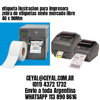 etiqueta ilustracion para impresora zebra de etiquetas envio mercado libre 40 x 90Mm