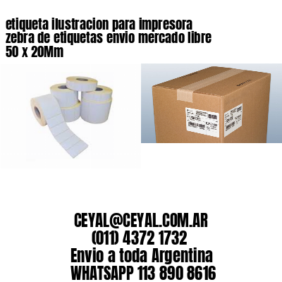 etiqueta ilustracion para impresora zebra de etiquetas envio mercado libre 50 x 20Mm