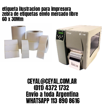 etiqueta ilustracion para impresora zebra de etiquetas envio mercado libre 60 x 30Mm