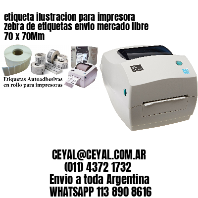 etiqueta ilustracion para impresora zebra de etiquetas envio mercado libre 70 x 70Mm