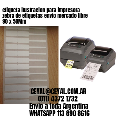 etiqueta ilustracion para impresora zebra de etiquetas envio mercado libre 90 x 50Mm