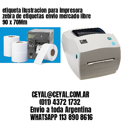 etiqueta ilustracion para impresora zebra de etiquetas envio mercado libre 90 x 70Mm