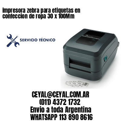 impresora zebra para etiquetas en confeccion de ropa 30 x 100Mm