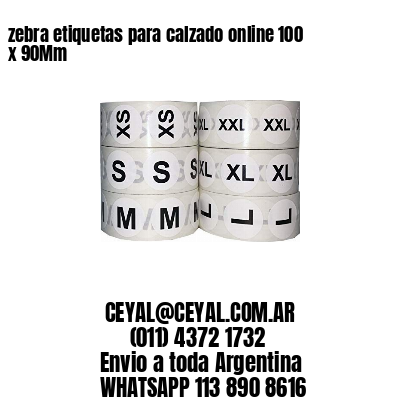 zebra etiquetas para calzado online 100 x 90Mm