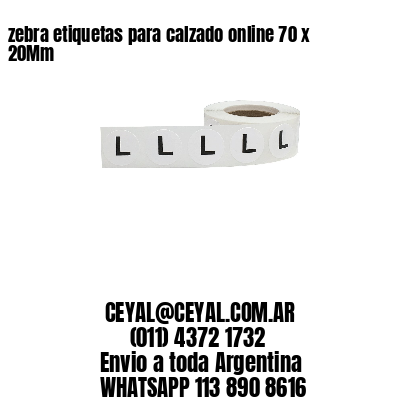 zebra etiquetas para calzado online 70 x 20Mm