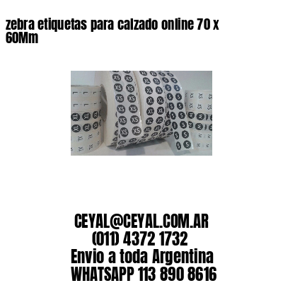 zebra etiquetas para calzado online 70 x 60Mm