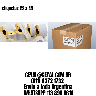 etiquetas 22 x 44
