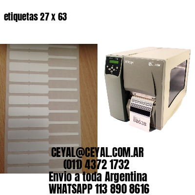 etiquetas 27 x 63