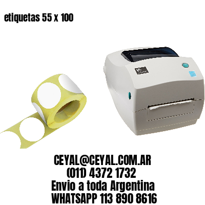 etiquetas 55 x 100