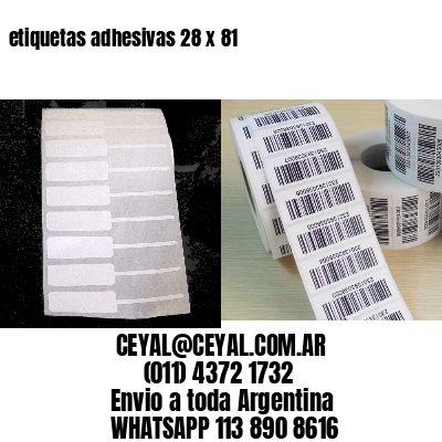 etiquetas adhesivas 28 x 81