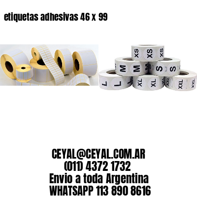 etiquetas adhesivas 46 x 99