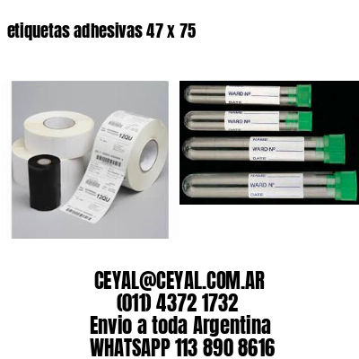 etiquetas adhesivas 47 x 75