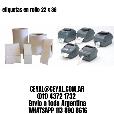 etiquetas en rollo 22 x 36