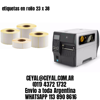 etiquetas en rollo 23 x 38