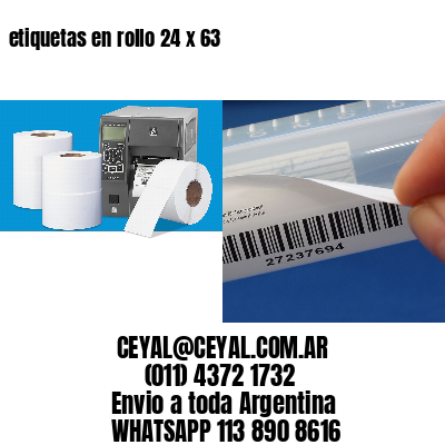 etiquetas en rollo 24 x 63