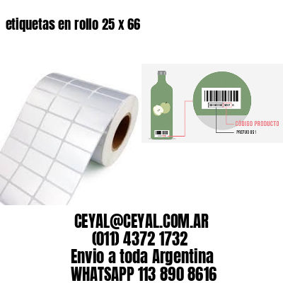 etiquetas en rollo 25 x 66