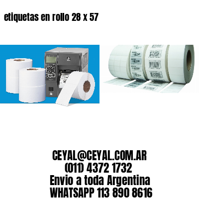 etiquetas en rollo 28 x 57