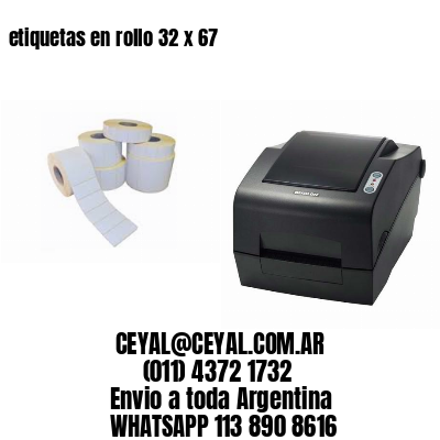 etiquetas en rollo 32 x 67