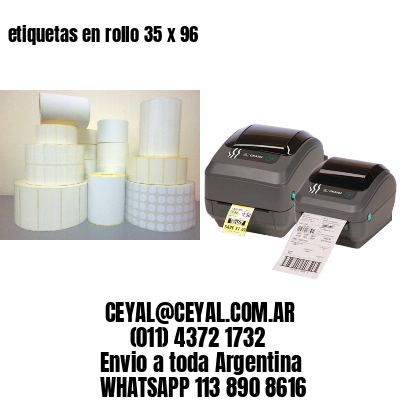 etiquetas en rollo 35 x 96
