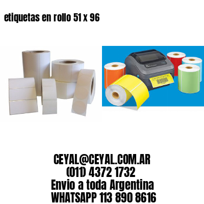 etiquetas en rollo 51 x 96
