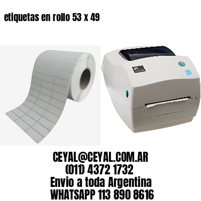 etiquetas en rollo 53 x 49