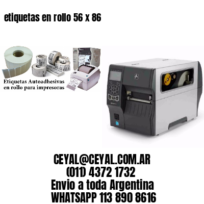 etiquetas en rollo 56 x 86