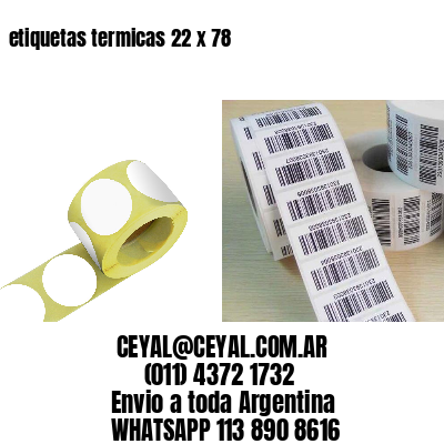 etiquetas termicas 22 x 78